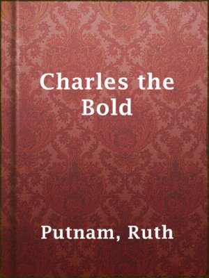 cover image of Charles the Bold